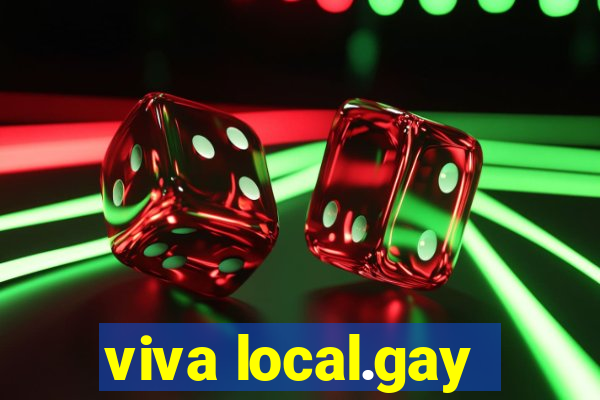 viva local.gay